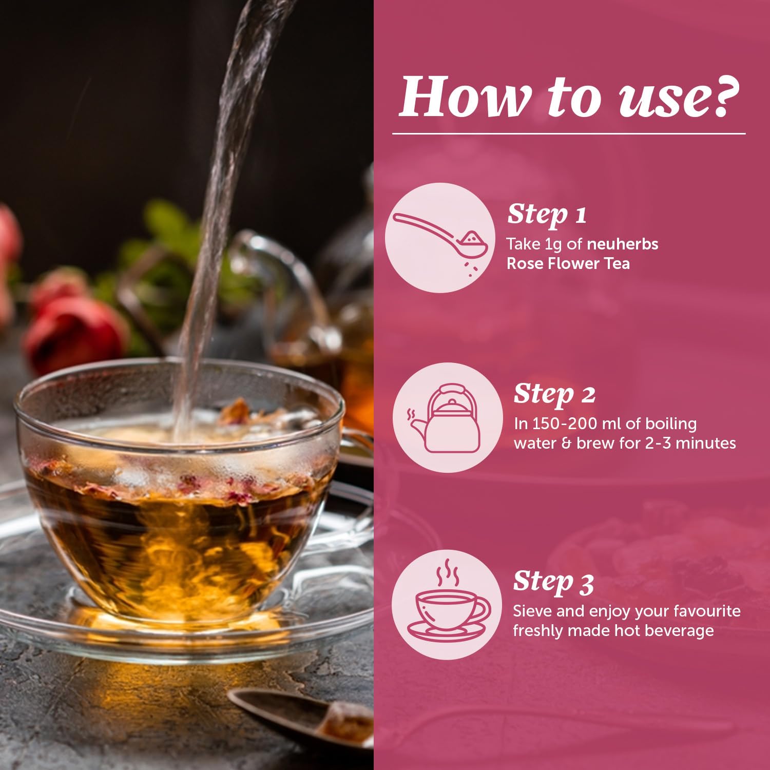Neuherbs Rose Flower Tea 50g| Promote Skin Glow | 100% Clean, Natural & Pure | Rich In Antioxidant | Caffeine Free Tea