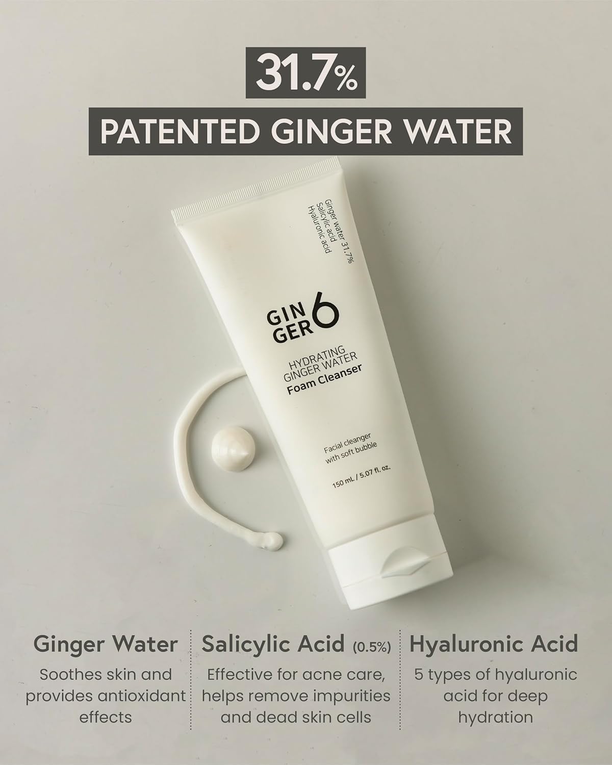 GINGER6 Hydrating Foam Cleanser 150ml | 31.7% Ginger Water| Salicylic Acid Face Wash for Acne Care| 5 Hyaluronic Acid Hydration| Deep Clean & Calming Korean Skincare | Non-Comedogenic & Hypoallergenic