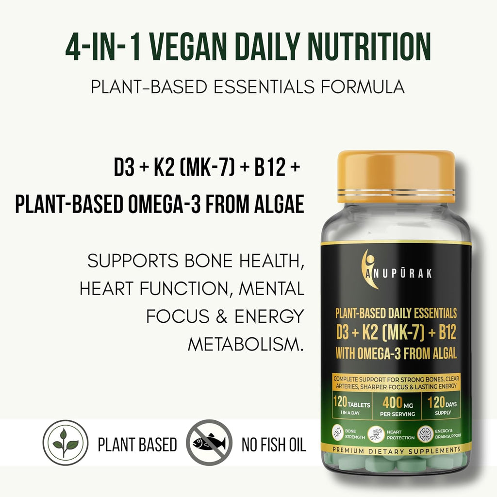 ANUPURAK Vegan D3 K2 B12 & Omega 3 DHA Tablets | 4-in-1 Daily Essential Supplement | Bone, Brain, Heart & Energy Support | D3 (Lichen) + K2 MK-7 (Natto) + B12 + 250mg Algal DHA | 120 Veg Tablets (120 Days)