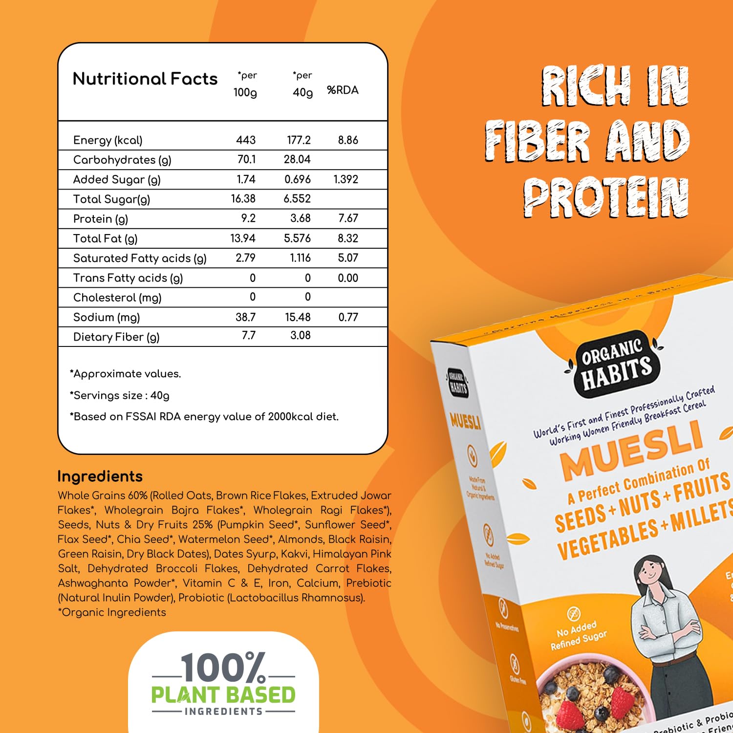 Organic Habits Muesli, Working Women Friendly Breakfast Cereal With Probiotics & Prebiotics - 400 Gms