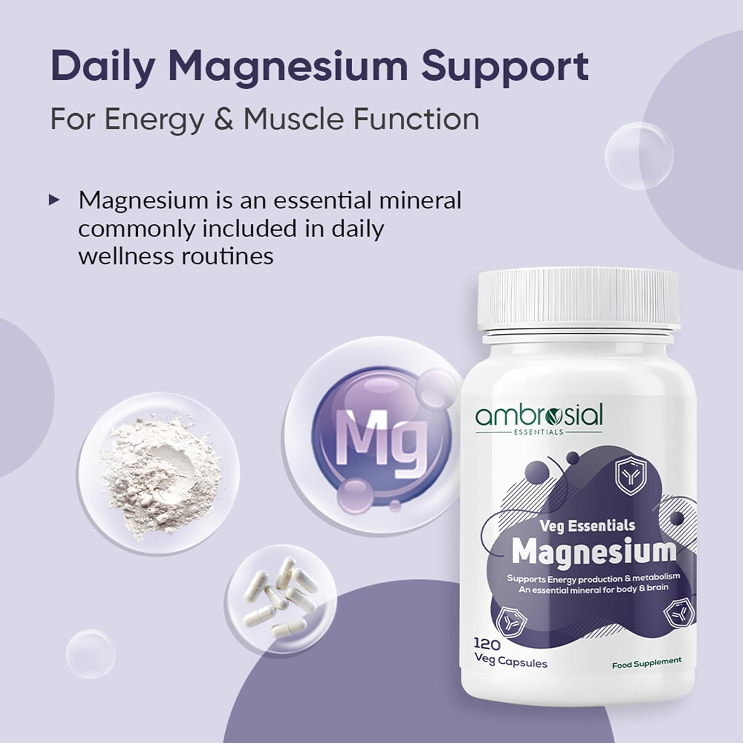 Ambrosial Magnesium Complex Food Supplement | Increases Muscle Functions | Reduces Tiredness | Boosts Energy Levels (Pack of 1-120 Capsules)