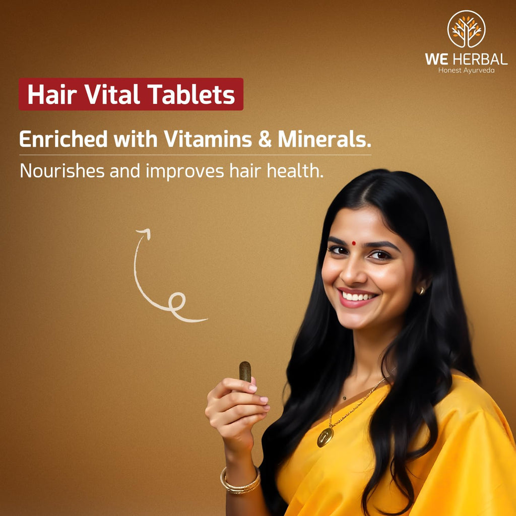 WE HERBAL Hair Vital Tablets 120 Tablets, Ayurvedic Hair Growth Supplement, Helps Reduce Hair Fall Strengthens Roots and Improves Hair Health, Supports Scalp Nutrition and Hair Thickness, Herbal Formula for Men and Women