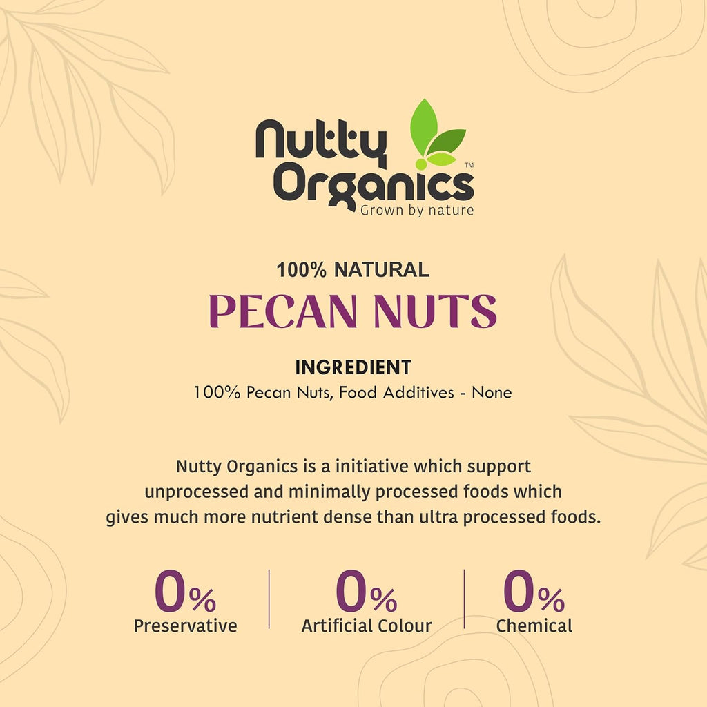 Nutty Organics Pecan Nuts Kernel 200g | Premium Shelled Pecan Nuts | Rich in Antioxidants & Healthy Fats | Natural Dry Fruits