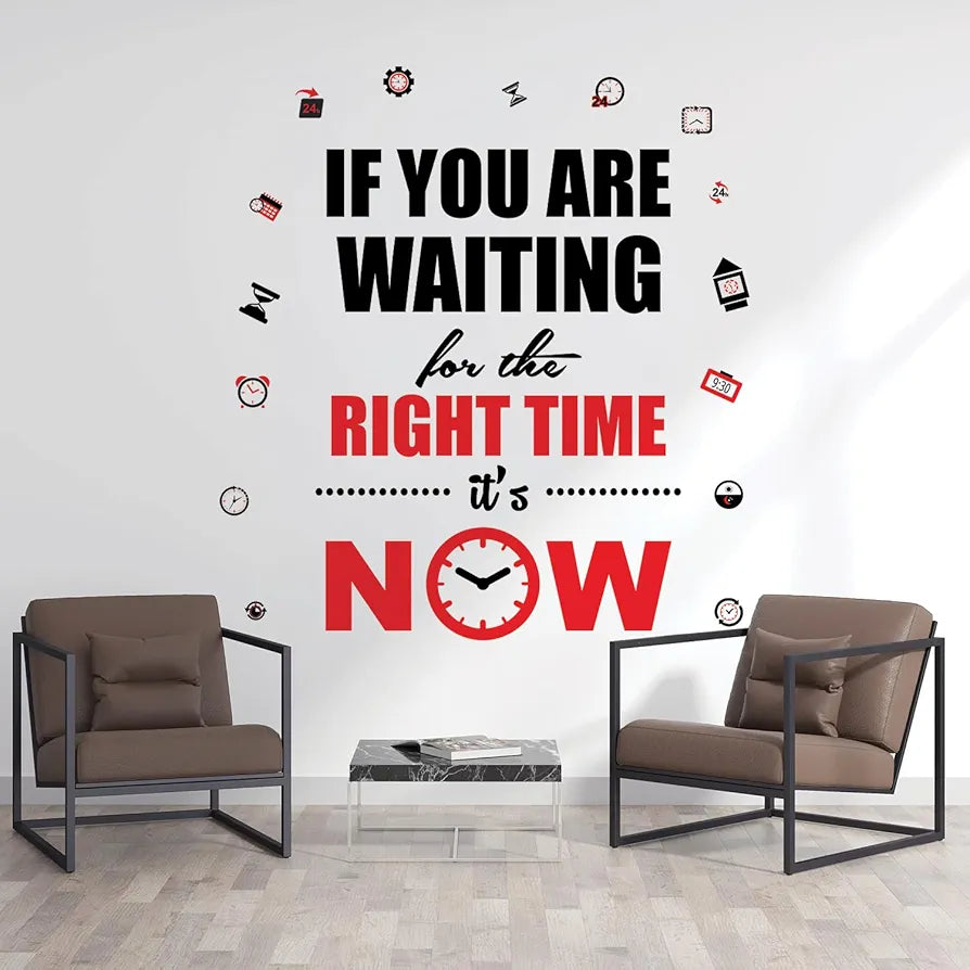 StickMe The Right Time is Now Motivational Quote Wall Sticker Vinyl Decal Multicolour Self Adhesive (Large - 160 x 150 cm)