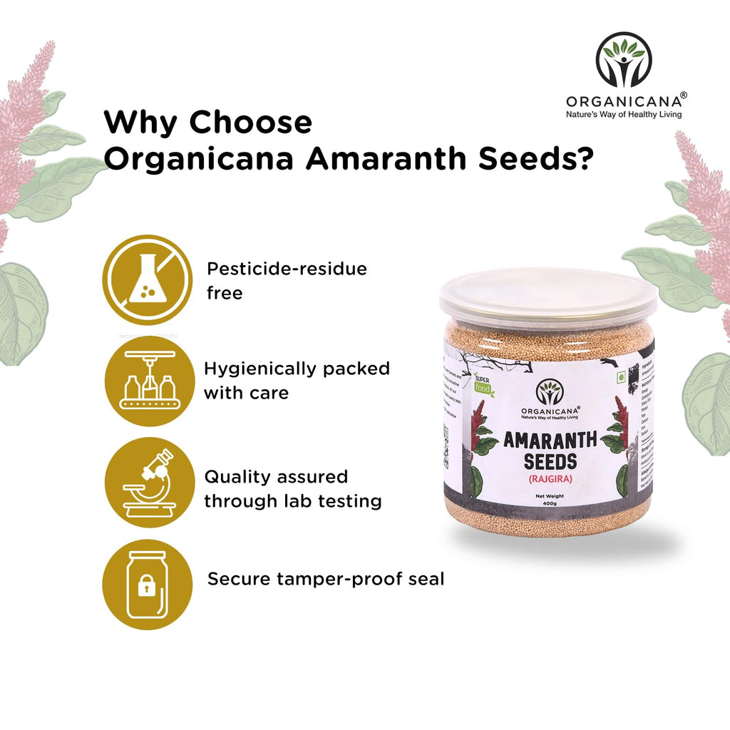 Organicana Whole Amaranth 400gm (Pack of 1) - Rajgira for Fasting | Ramdana seeds | Gluten Free Atta | High in Fibre and Protein