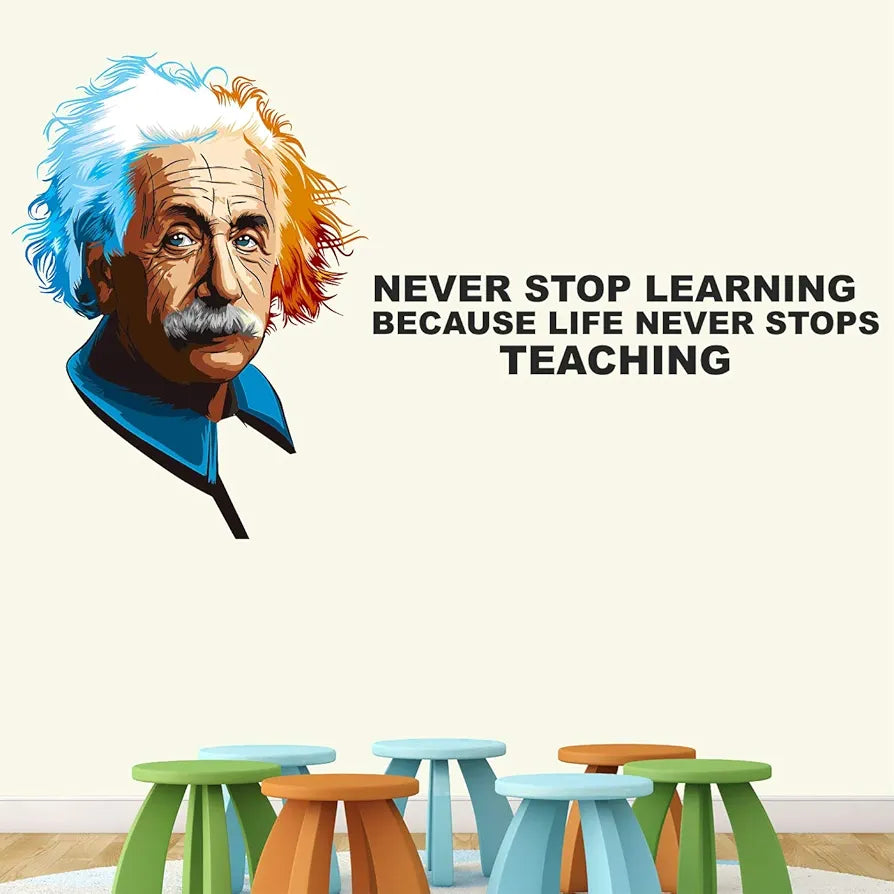 StickMe Albert Einstein Never Stop Learning Because Life Never Stop Teaching Inspirational Quotes Wall Sticker Multi Colour Vinyl - 100cm X 56 cm