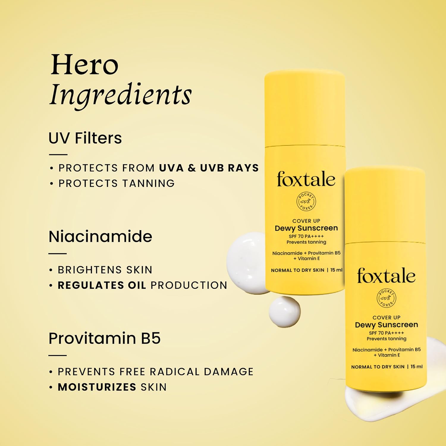 FoxTale SPF 70 Niacinamide Dewy Sunscreen With PA++++ For Dewy Sun Protection|Tan Protection|Lightweight|No White Cast|Non Greasy|Anti-Tan Formula|For Spot Depigmentation|For Men & Women|15 ml