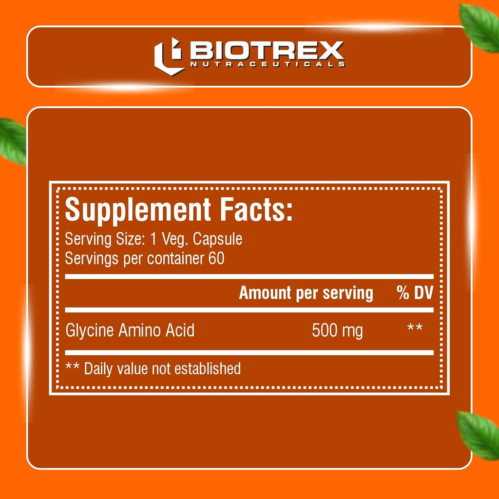 Biotrex Nutraceuticals Glycine Amino Acid 500mg | Support Muscle, Brain and Sleep Health | Better Immune System, Metabolic & Digestive Health | Lab Tested | 60 Veg Capsules