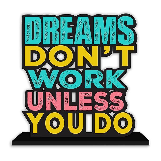 Artvibes Wooden Idols and Figurine Dream Don't Work Unless You Do Motivational Quotes Table Decor for Office Desk Showpiece
