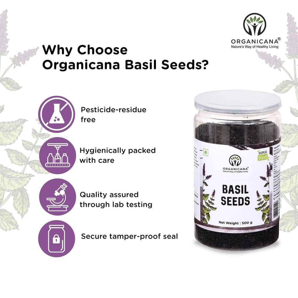 Organicana Basil Seeds 500gm (Pack of 1) Sabja Seeds - Beat the Summer Heat Nutrient-Rich, Pure Basil Seeds For Healthy Drinks, Smoothies, And Recipes Tukmaria Seeds for Weight Management