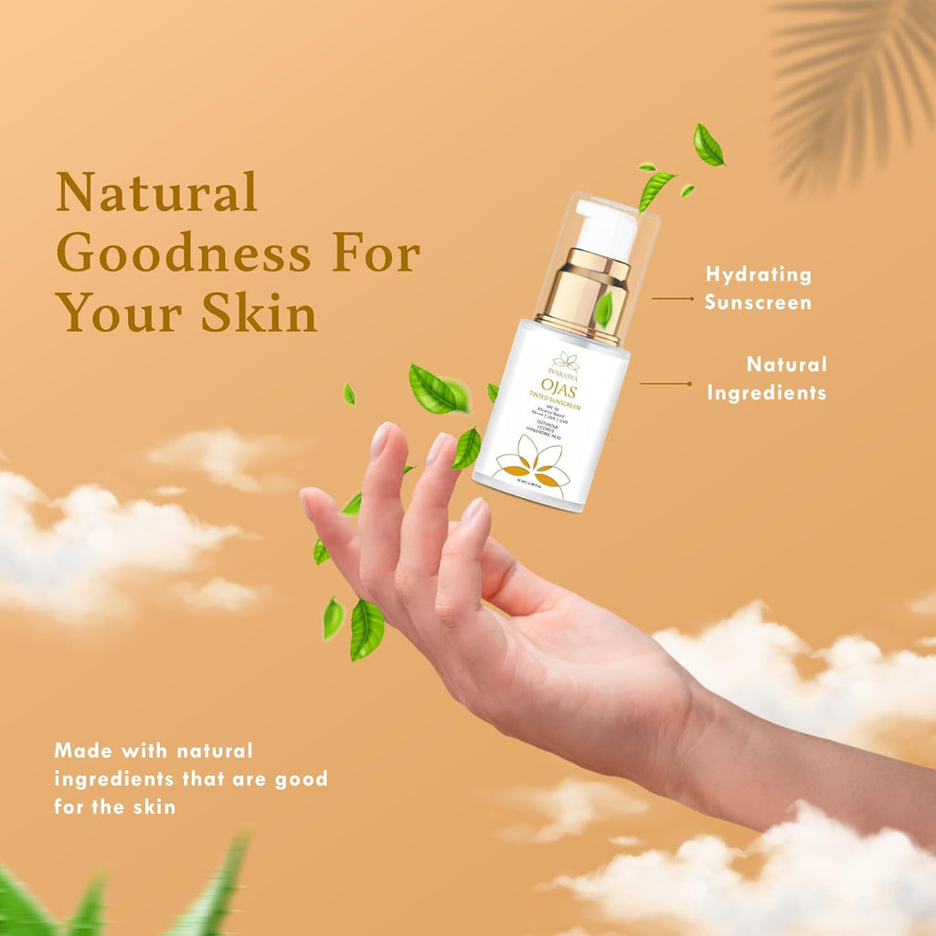 Svarasya Ojas Sunscreen SPF 30 PA+++ | Mineral Based Tinted Sunscreen | Protection Against UVA/UVB rays | Lightweight & No White Cast | For All Skin Types | Sun Cream for Men & Women
