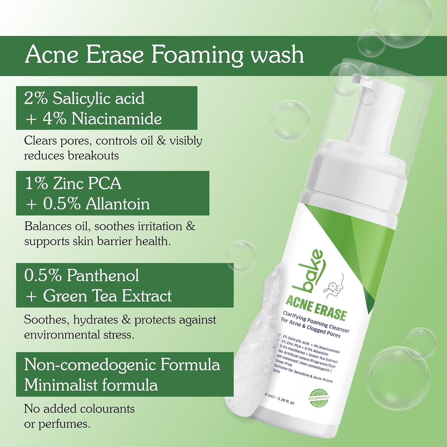 BAKE Acne Erase Foaming Face Wash with 2% Salicylic Acid & Niacinamide | Oil Control, Unclogs Pores, Clears Acne & Blemishes | Gentle Foaming Cleanser for Oily, Acne Prone & Sensitive Skin â€“ 100ml