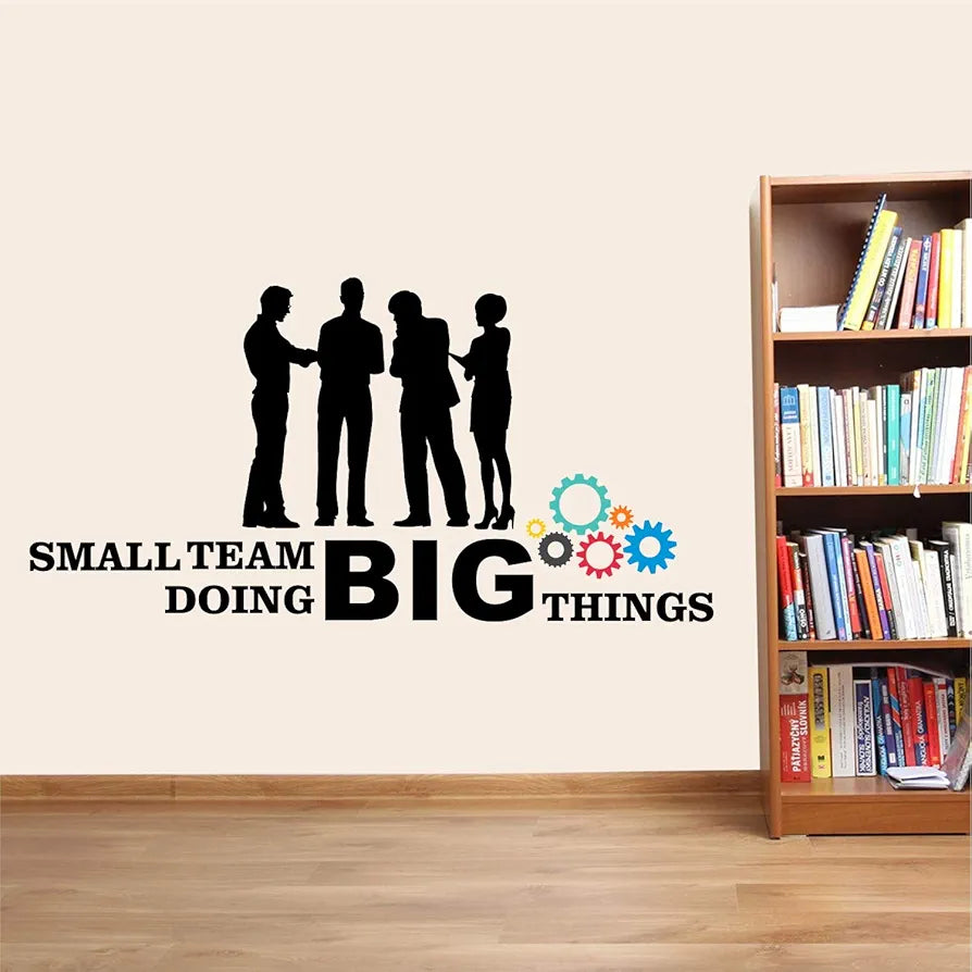 StickMe Small Team Doing Big Things - Office Inspirational Motivational Quotes Wall Sticker SM829 Self-Adhesive