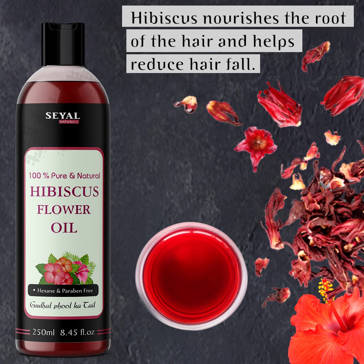 Seyal Hibiscus Flower Oil - 250 ml