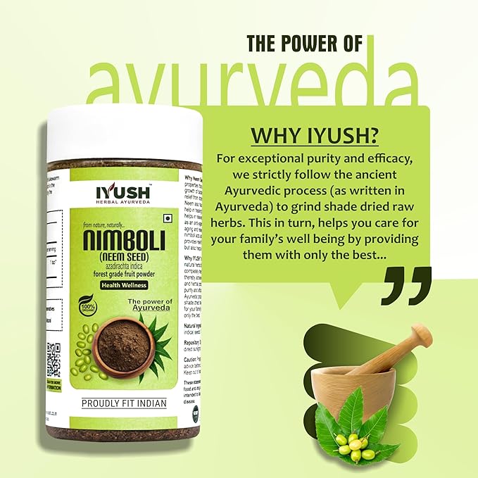 Iyush Herbal Ayurvedic Nimboli Beej Powder - 250 gms