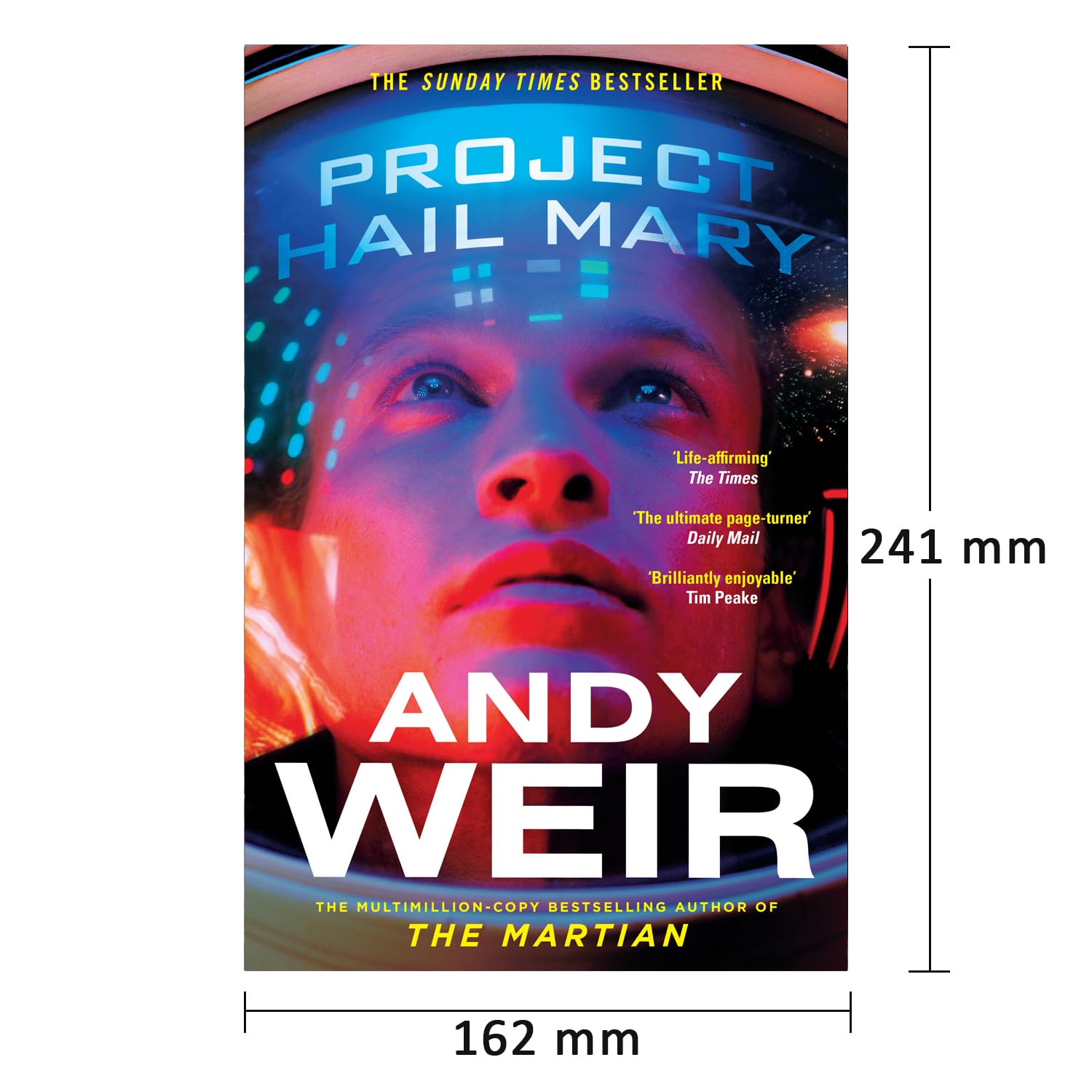 Project Hail Mary: From the Sunday Times Bestselling Author, Andy Weir | Now a Major Motion Picture Starring Ryan Gosling
