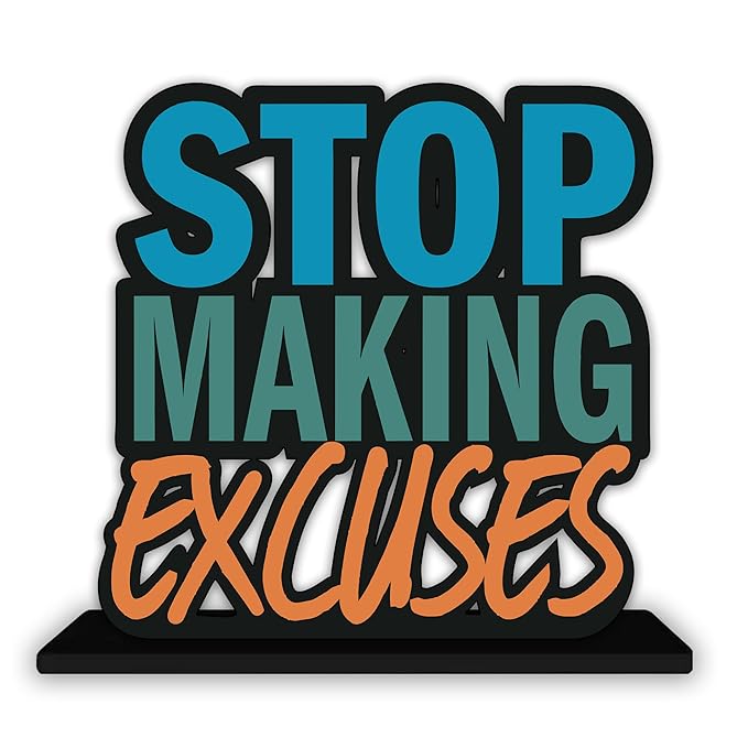 Artvibes Wooden Idols and Figurine Stop Making Excuses Quotes Table Decor for Office Desk Showpiece | Home Decoration