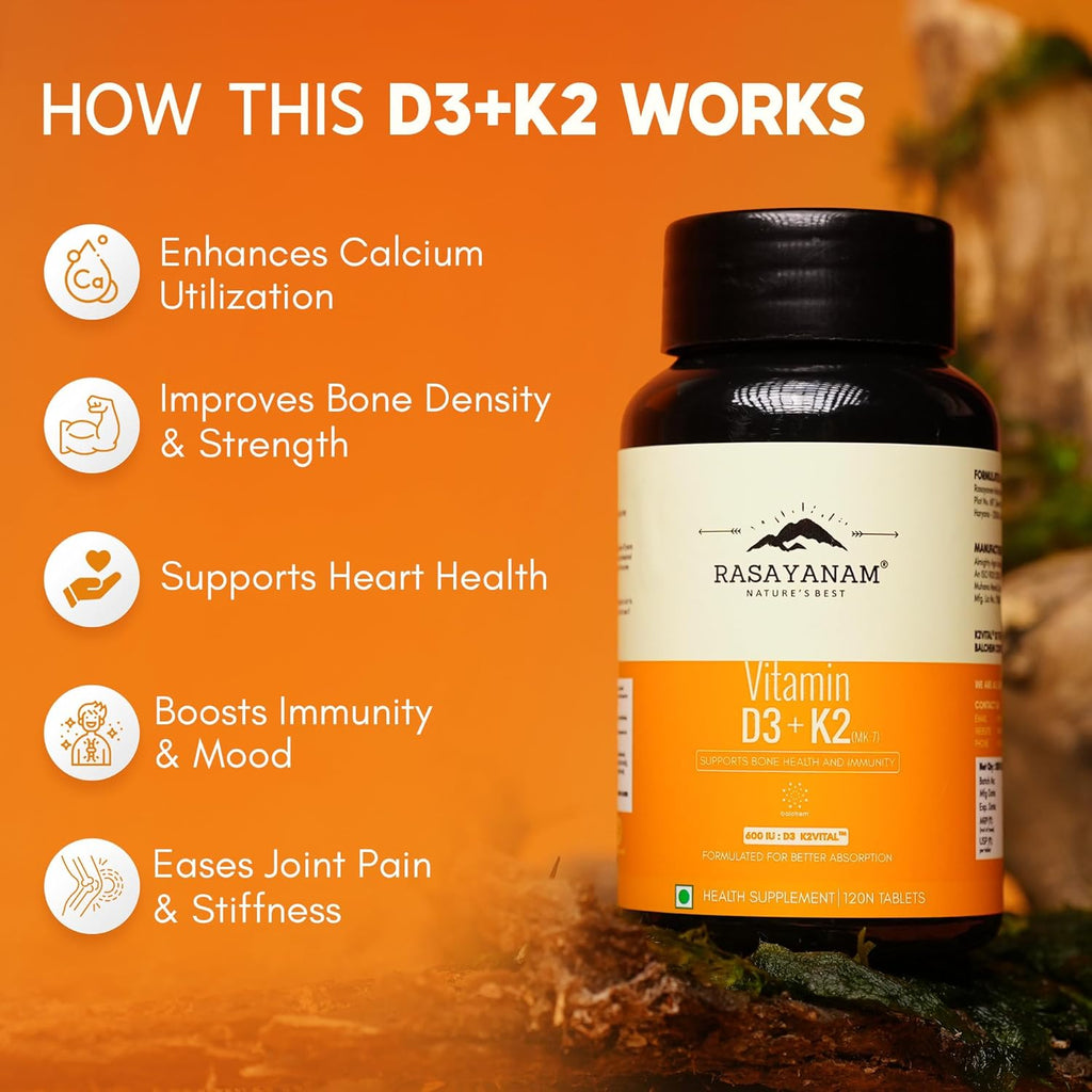 Rasayanam Vitamin D3 K2(MK-7) | 100% Vegan Vitamin D3 | Superior K2(MK-7) from Balchem, USA | For Calcium Utilization, Bone Strength & Heart Health | D3 Supplement For Immunity | 120 Veg Tablets