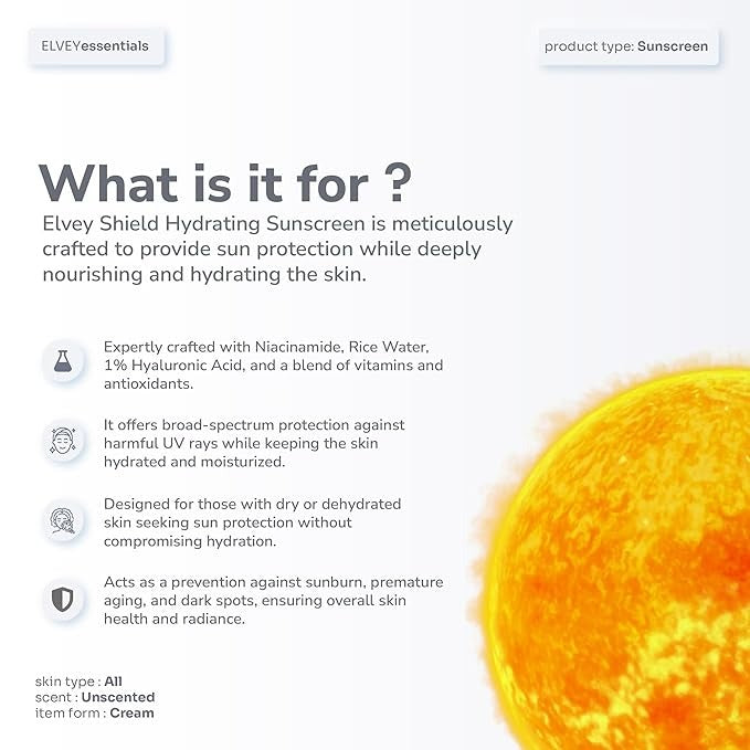 Elvey Shield Hydrating Sunscreen SPF 60 PA++++ with 1% Hyaluronic Acid - 50 gms