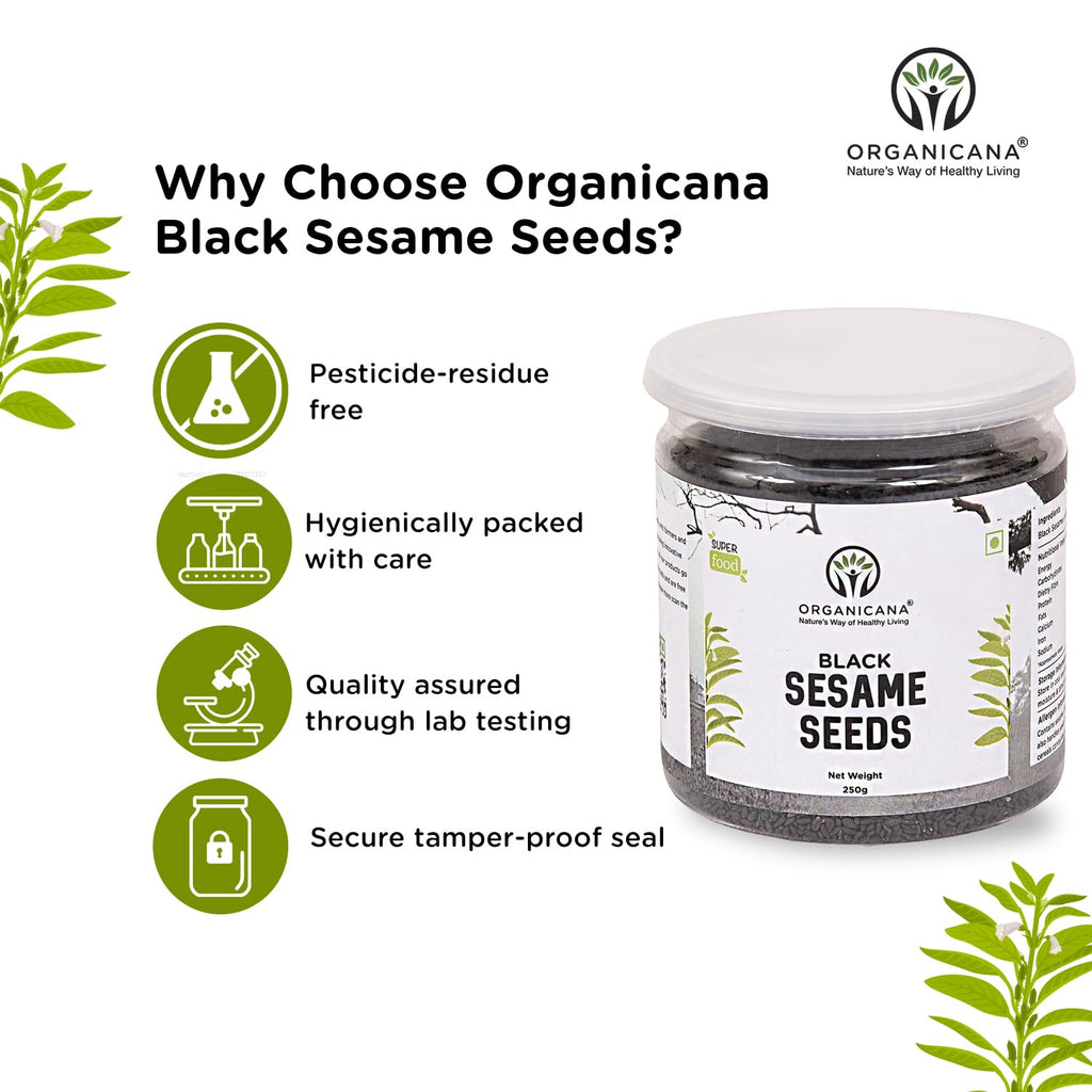 Organicana Black Sesame Seeds (Pack of 1) - Til for Eating | Natural Black Gingelly Oil Seed | Indian Spices for Everyday Essentials | Kaale Til for Weight Loss | Nutrient Rich Black Seeds