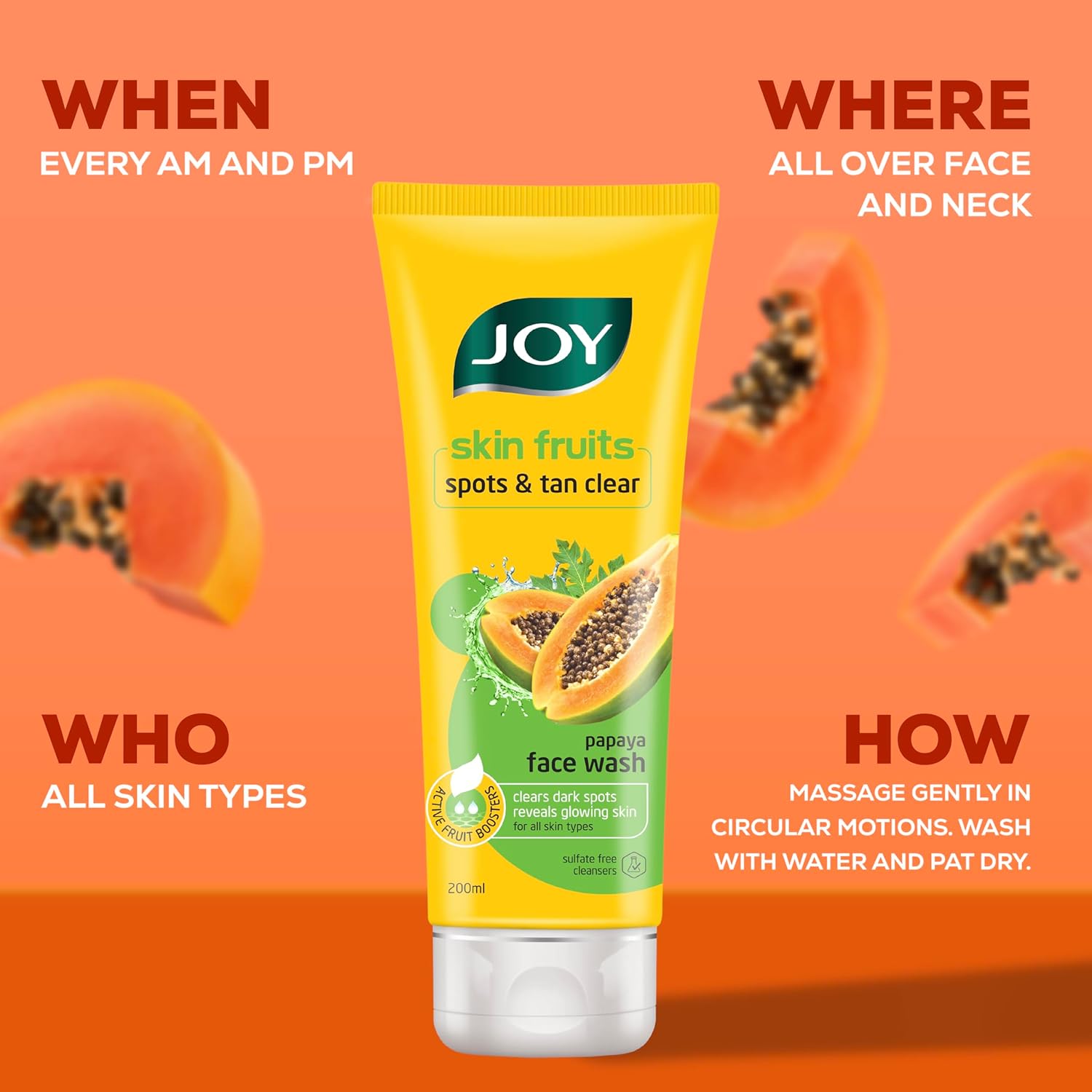 Joy Skin Fruits Spots & Tan Clear Face Wash 200ml | Enriched with Papaya & Vitamin C + A | For Healthy Glowing skin | Suitable for All Skin Types