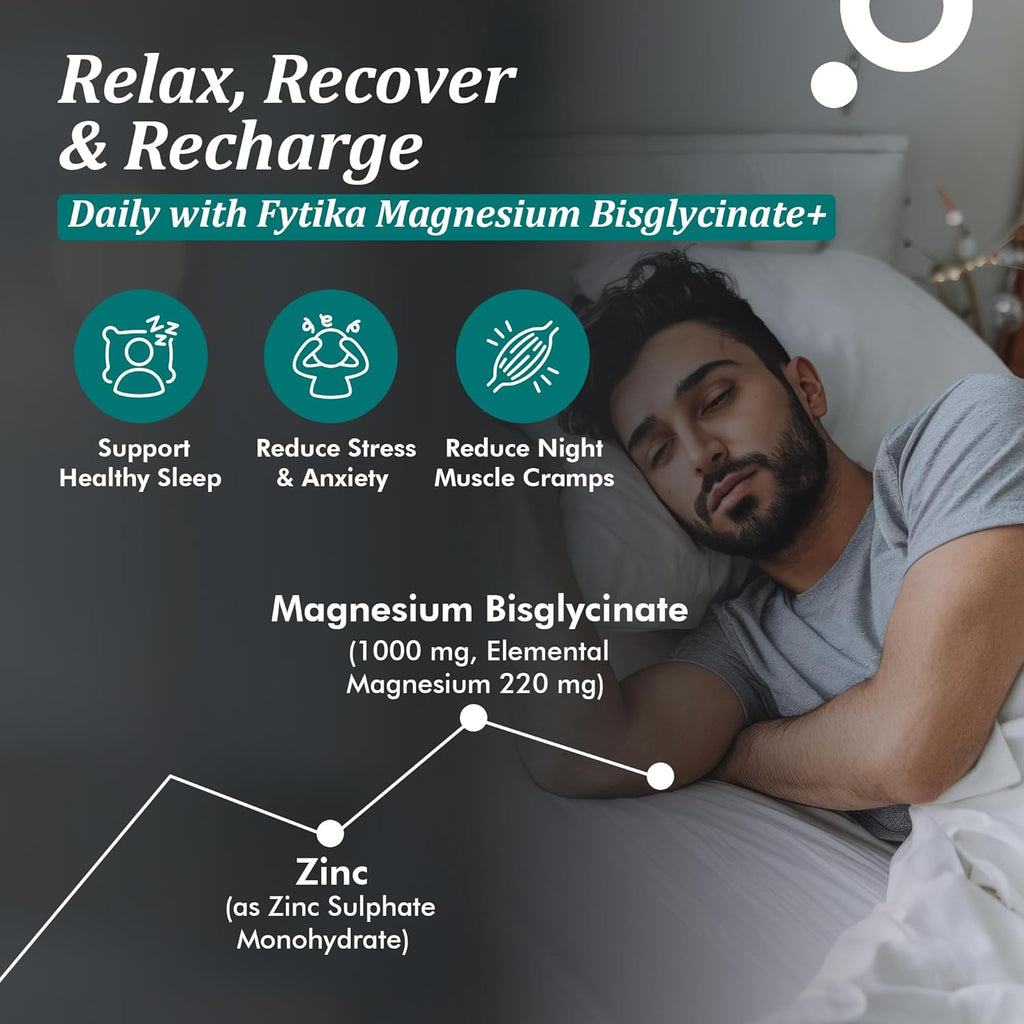 Fytika Magnesium Bisglycinate + | High Absorption Chelated Form| For Better Sleep, Stress Management, Muscle Recovery & Enhanced Workout | With Magnesium glycinate(as Bisglycinate) & Zinc | For Men & Women (Pack of 1 30 Tab)