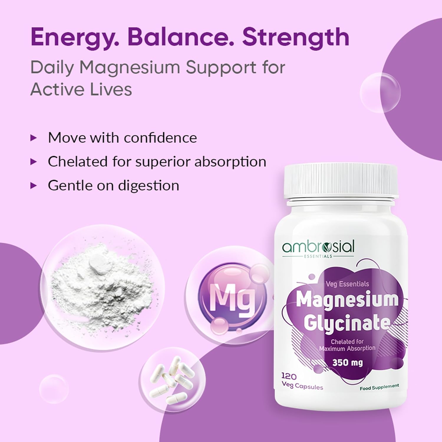 Ambrosial Magnesium Glycinate 350mg | High Absorption Magnesium Supplement for Enhanced Muscle and Nerve Function | Promotes Optimal Bone Health | Tiredness and Fatigue (Pack of 1-120 Capsules)