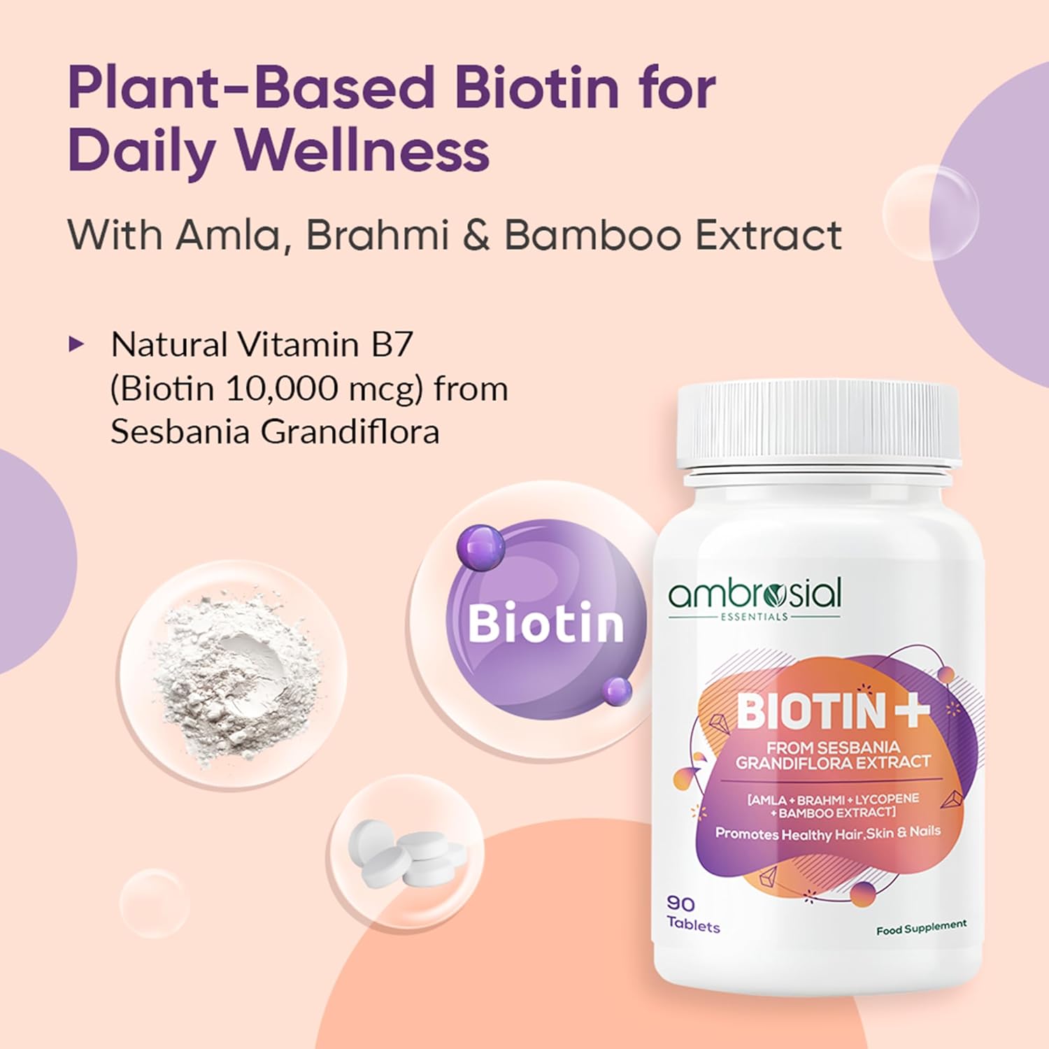 Ambrosial Biotin Tablets with Amla, Brahmi & Bamboo Extract | Plant-Based Biotin Supplement for Hair, Skin & Nails | Vegetarian Formula â€“ 90 Tablets