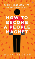 How to Become a People Magnet (Paperback)