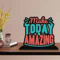 Artvibes Wooden Idols and Figurine Make Today Amazing Quotes Table Decoration for Office Desk | Home Decor | Living Room