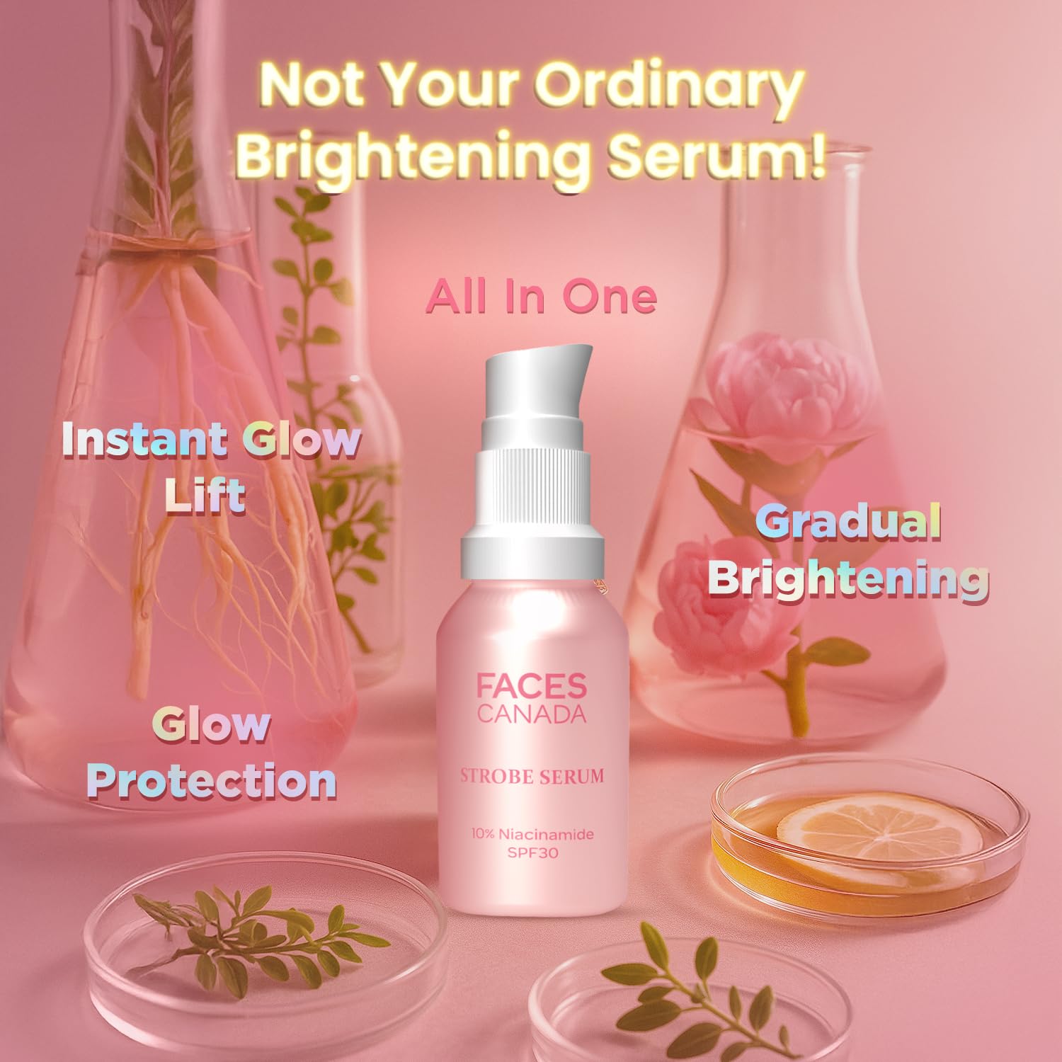 FACES CANADA Strobe Serum Mini - 15ml | Brightening Serum + Strobe Cream + SPF 30 Sunscreen | 10% Niacinamide | Removes Dark Spots & Hyperpigmentation | GlowLift Complex | Instant Glow
