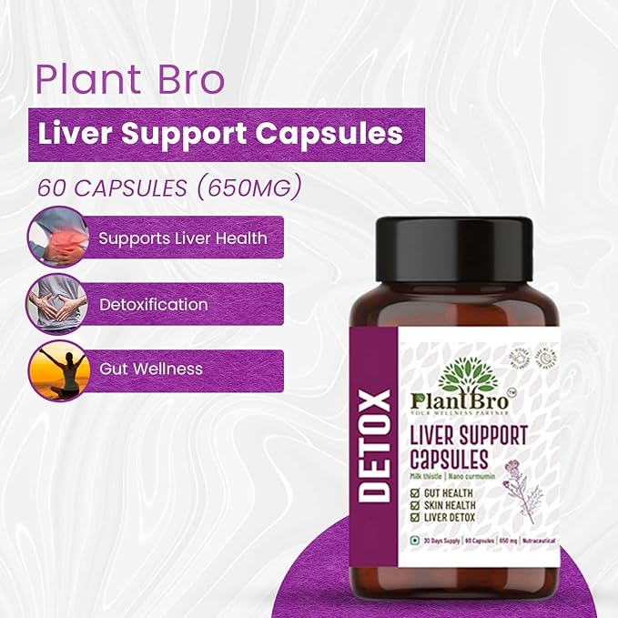 Plant Bro Liver Support Capsules - 60 Capsules | 650 Mg | Helps in Supporting Gut Health, Skin Health & Body Detoxing