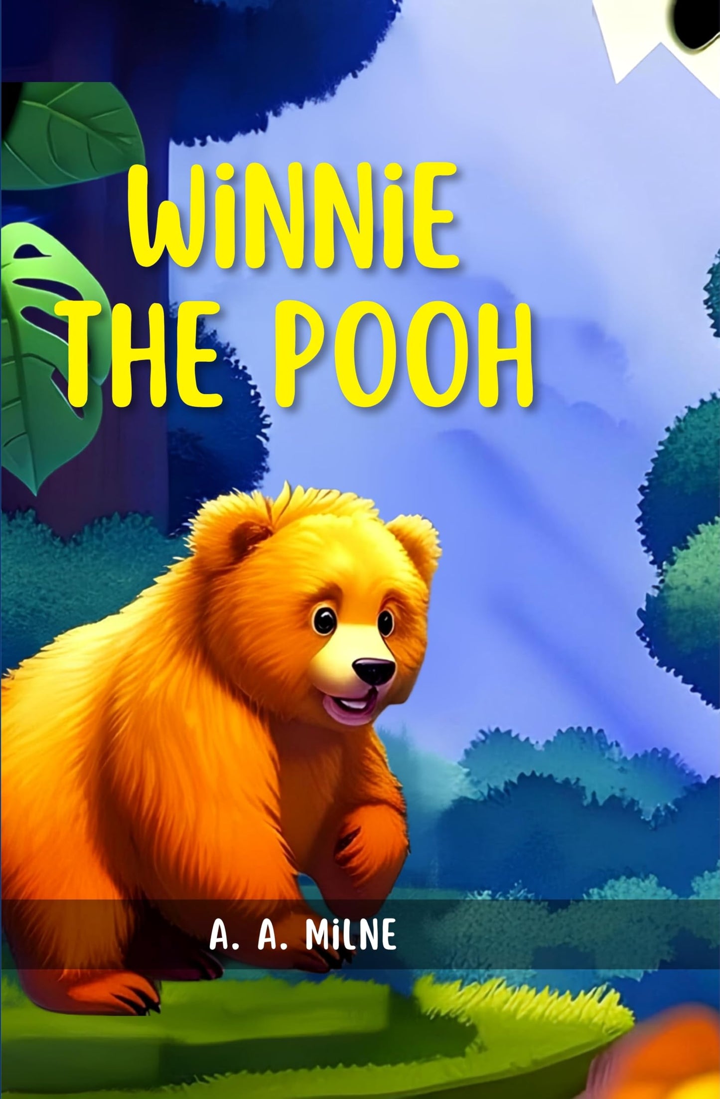 Winnie The Pooh - A. A Milne
