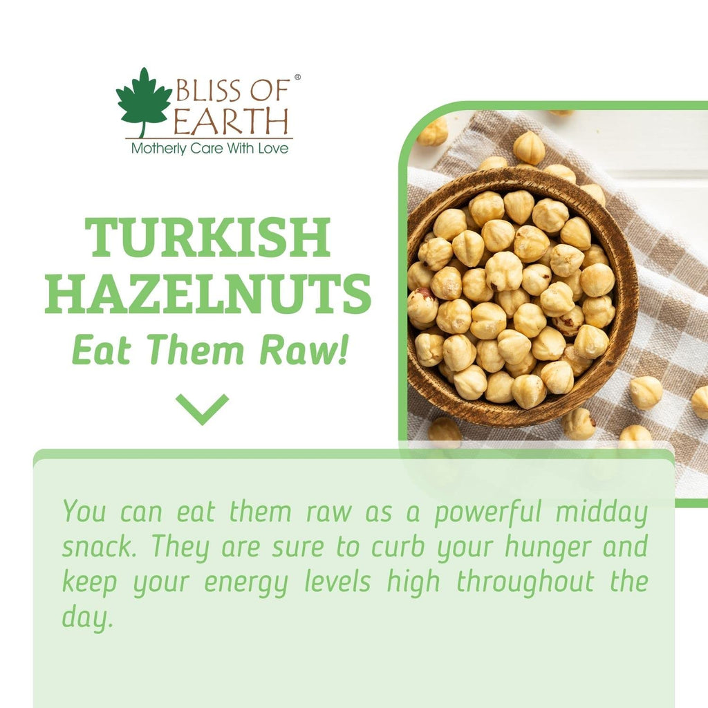 Bliss of Earth 200gm Turkish Hazelnuts, Raw & Dehulled, Healthy & Tasty