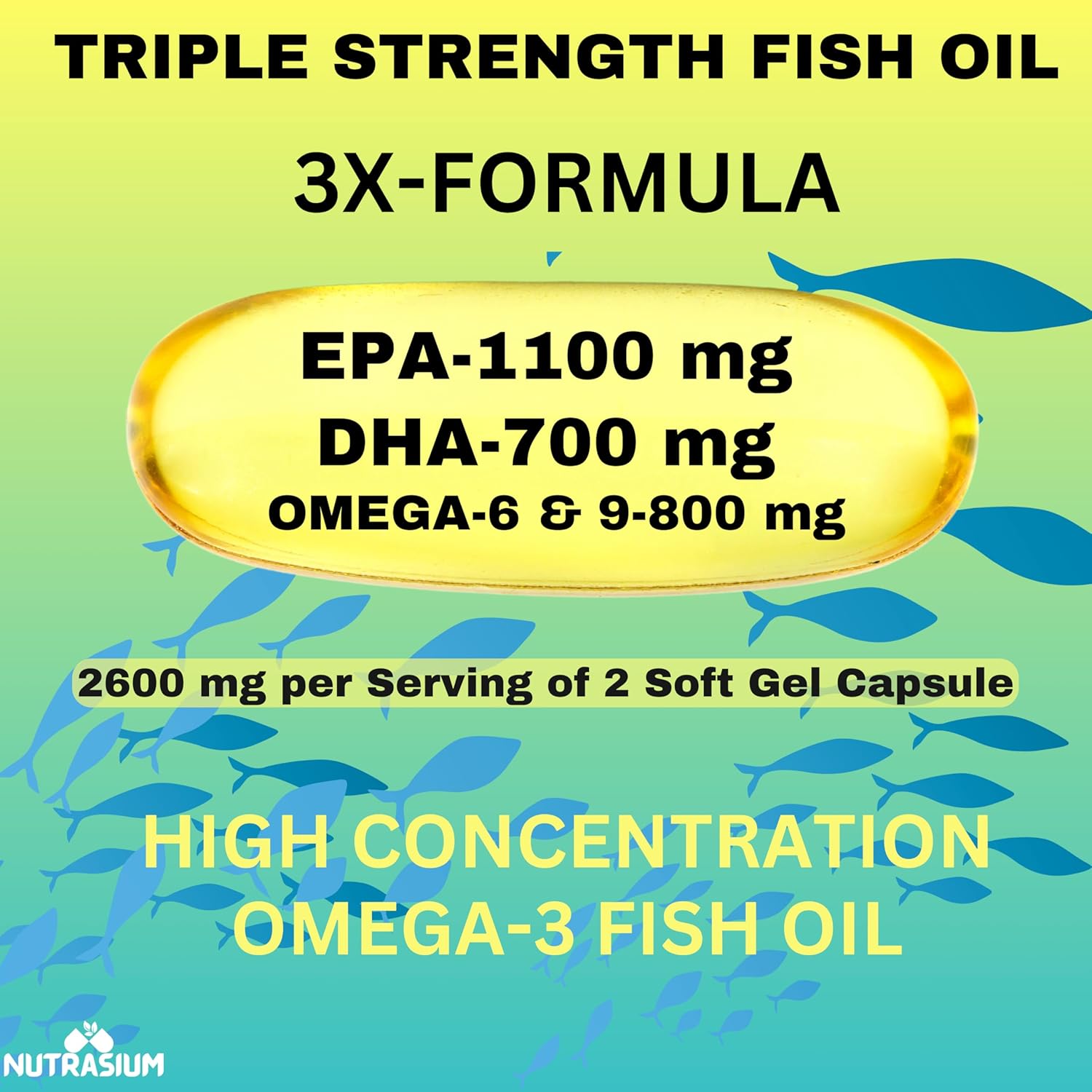 Nutrasium | Triple Strenght Omega-3 Fish Oil 2600 mg Per Serving | For Supports Heart, Brain, Eye, Joints, Skin, and Bone Health| 60 softgel Capsules.