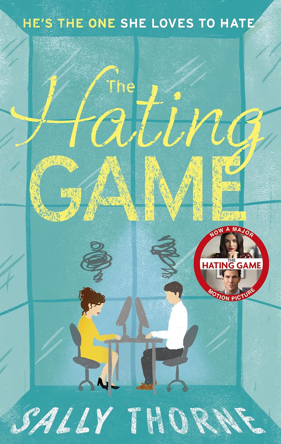 The Hating Game (Paperback) – Sally Thorne