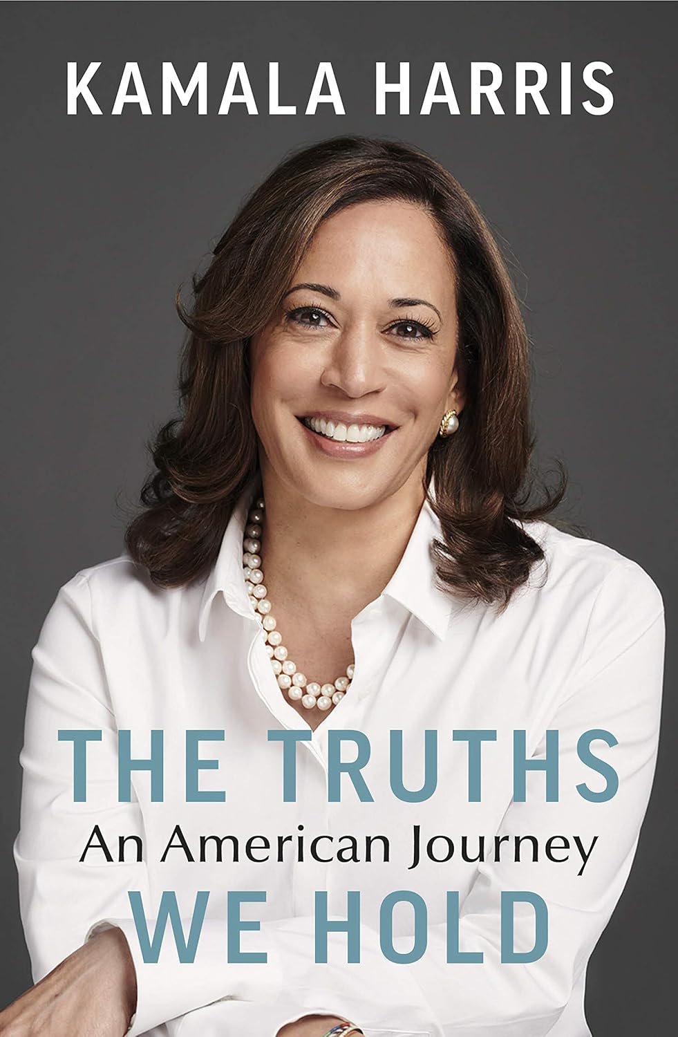 The Truths We Hold an American Journey by Kamala Harris Paperback