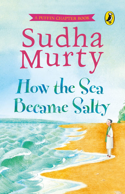 How the Sea Became Salty By Sudha Murty