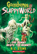 Goosebumps Slappyworld  The Dummy Meets the Mummy! Paperback
