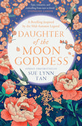 Daughter Of The Moon Goddess: -Paparwork unavailable