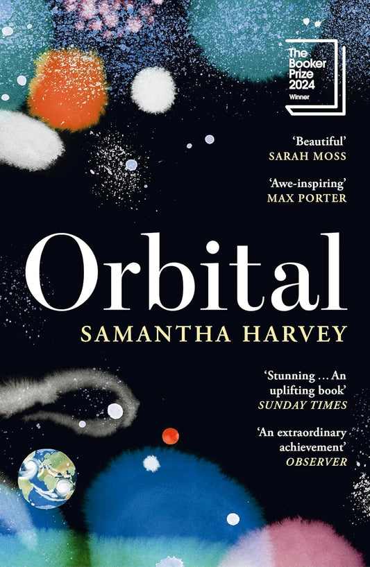 Orbital: Paperback by Samantha Harvey (Author)