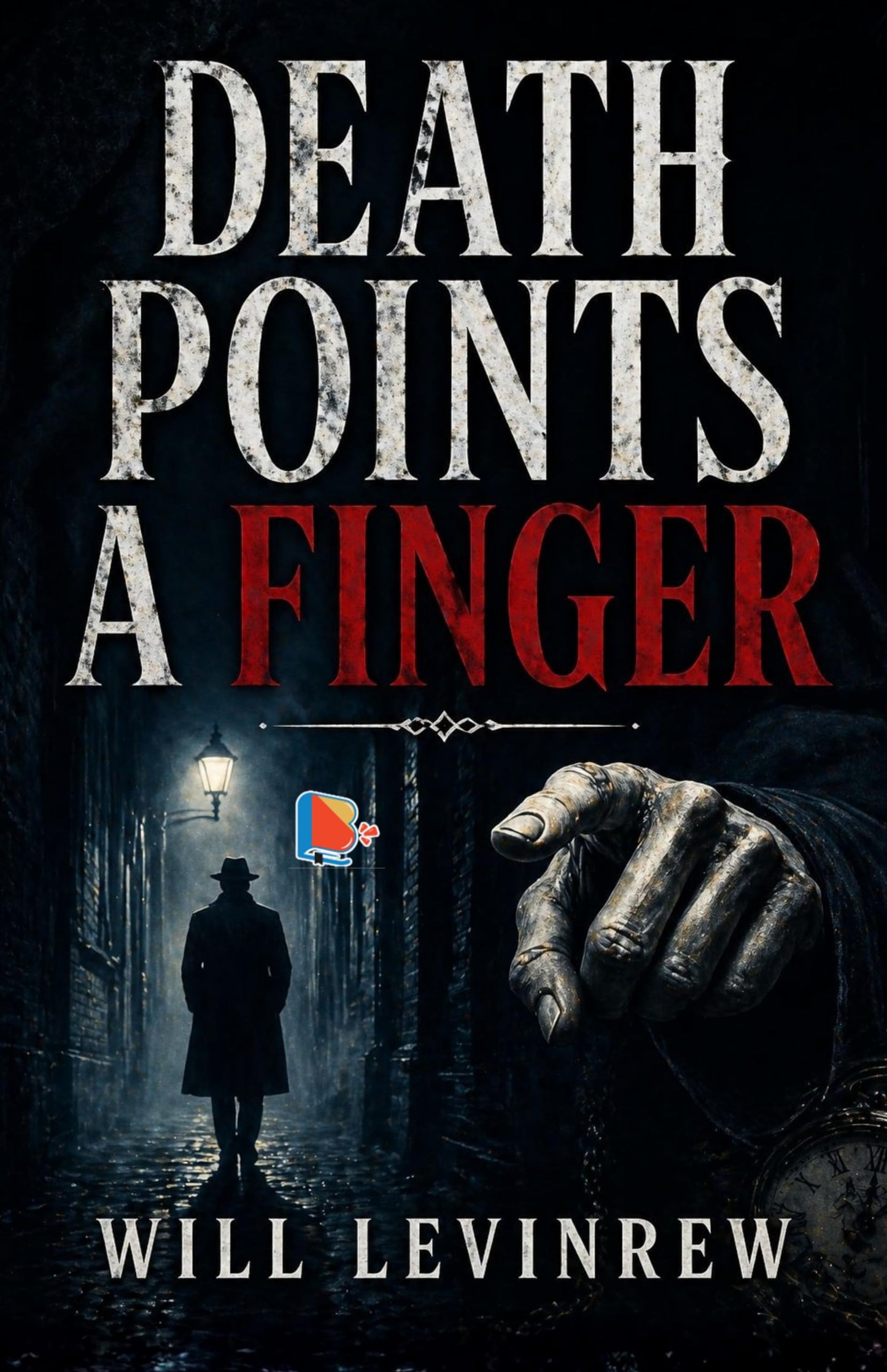 Death Points a Finger - Will Levinrew