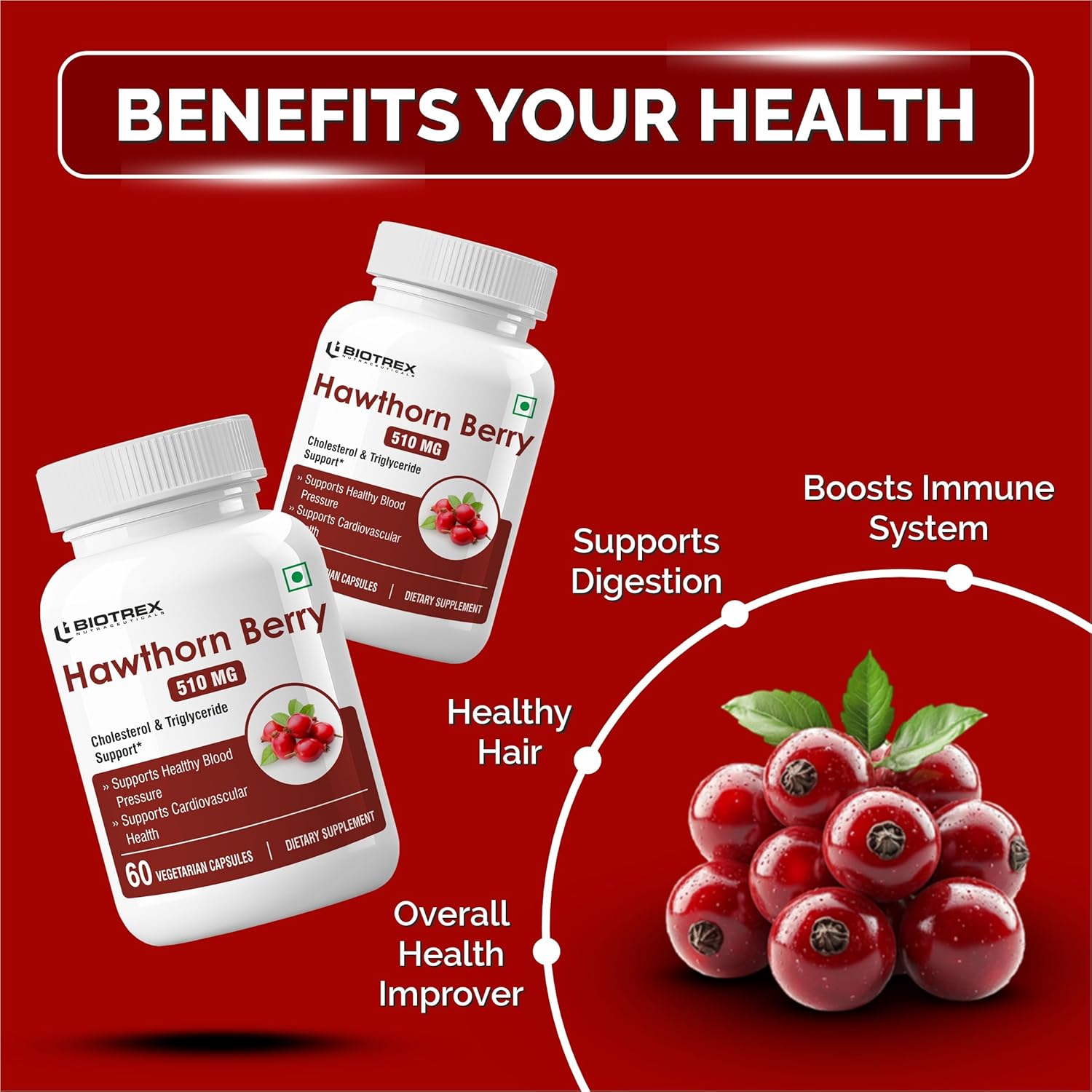 Biotrex Nutraceuticals Hawthorn Berry Supplement 510mg | Supports Cardiovascular Health | Powerful Antioxidant | Skin, Heart And Digestive Health | 60 Veg Capsules