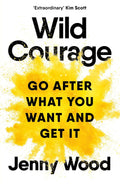 Wild Courage Paperback