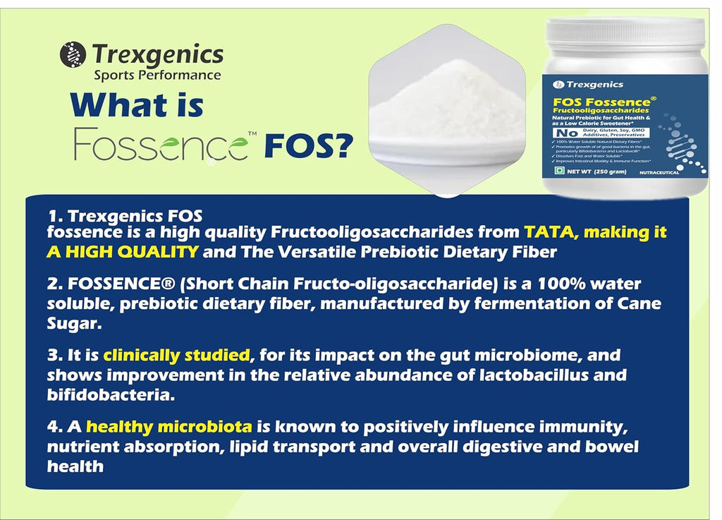 Trexgenics FOS FOSSENCE FRUCTOOLIGOSACCHARIDES PURE POWDER Prebiotic Soluble Fibres for Gut Health, Low Calorie Natural Sweetener (Fossence FOS (250 gram))