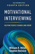 Motivational Interviewing, Fourth Edition- paperback