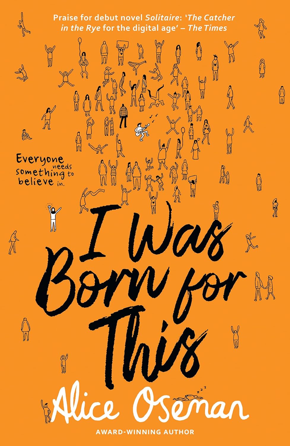 I Was Born For This: Paperback