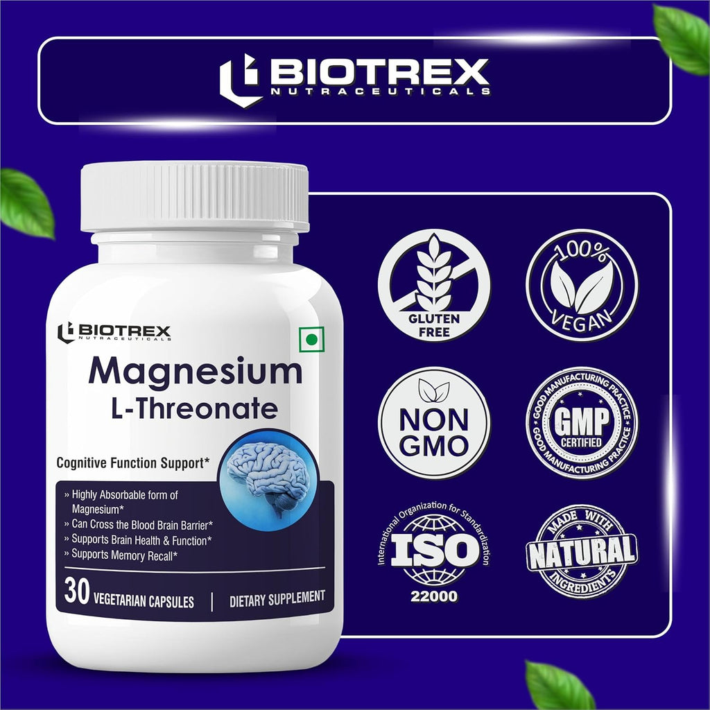 Biotrex Nutraceuticals Magnesium L Threonate 2000mg Per Serving | Better sleep, Cognitive Support & Quick Thinking | Brain & Memory Function | Most Bioavailable Form of Magnesium | 30 Vegetarian Capsules