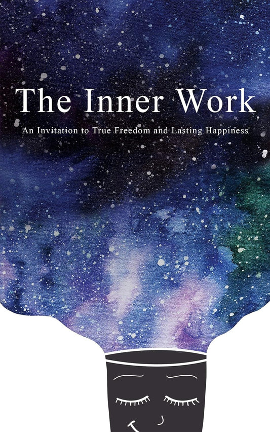The Inner Work: paperback