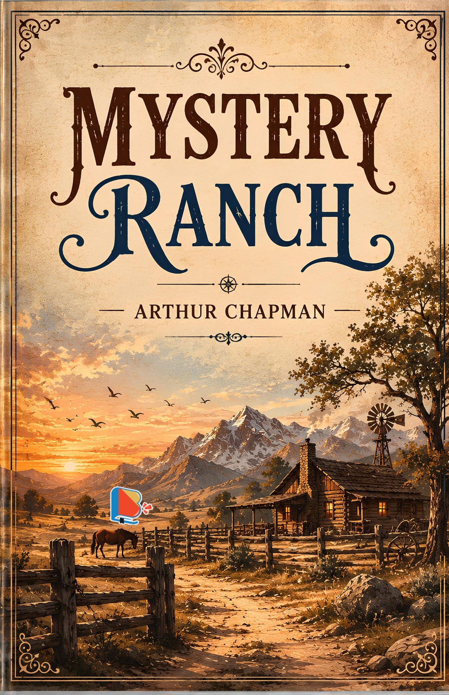 Mystery Ranch - Arthur Chapman